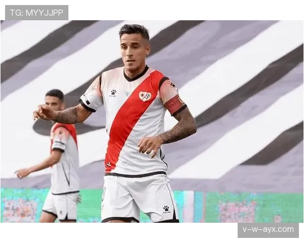 巴列卡诺防守体系显成效，严密布防助球队西甲赛场稳扎稳打